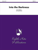 Cover icon of Into the Darkness (COMPLETE) sheet music for concert band by Ryan Meeboer, easy skill level