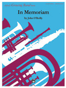 Cover icon of In Memoriam sheet music for concert band (full score) by John O'Reilly, easy/intermediate skill level