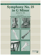 Cover icon of Mozart's Symphony No. 25 in G Minor, 1st and 2nd Movements (COMPLETE) sheet music for full orchestra by Ralph Matesky, classical score, intermediate skill level
