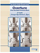 Cover icon of Overture from the Royal Fireworks Music (COMPLETE) sheet music for string orchestra by George Frideric Handel, classical score, beginner skill level