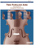 Cover icon of Two Familiar Airs (COMPLETE) sheet music for string orchestra by Anonymous and Vernon Leidig, easy skill level