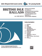 Cover icon of British Isle Ballads sheet music for concert band (full score) by John Kinyon, beginner skill level