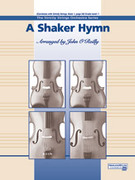 Cover icon of A Shaker Hymn (COMPLETE) sheet music for string orchestra by Anonymous, beginner skill level