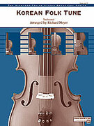 Cover icon of Korean Folk Tune (COMPLETE) sheet music for string orchestra by Anonymous and Richard Meyer, easy skill level