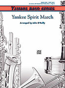 Cover icon of Yankee Spirit March (COMPLETE) sheet music for concert band by Anonymous, beginner skill level