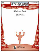 Cover icon of Walkin' Cool sheet music for concert band (full score) by Scott Watson, beginner skill level