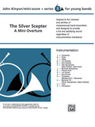 Cover icon of The Silver Scepter sheet music for concert band (full score) by John Kinyon, beginner skill level