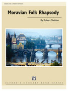 Cover icon of Moravian Folk Rhapsody sheet music for concert band (full score) by Robert Sheldon, intermediate skill level