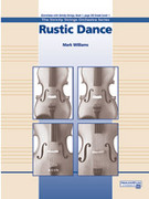 Cover icon of Rustic Dance (COMPLETE) sheet music for string orchestra by Mark Williams, classical score, beginner skill level