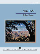 Cover icon of Vistas sheet music for concert band (full score) by Steve Hodges, easy/intermediate skill level