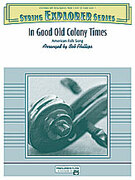 Cover icon of In Good Old Colony Times (COMPLETE) sheet music for string orchestra by Anonymous, beginner skill level