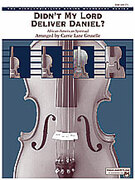 Cover icon of Didn't My Lord Deliver Daniel? sheet music for string orchestra (full score) by Anonymous and Carrie Lane Gruselle, easy/intermediate skill level