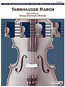 Cover icon of Tannhuser March (COMPLETE) sheet music for string orchestra by Richard Wagner and Francis Biletzky, classical score, easy/intermediate skill level