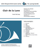 Cover icon of Clair de la Lune (COMPLETE) sheet music for concert band by Anonymous and John Kinyon, beginner skill level