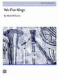 We Five Kings sheet music
