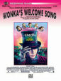 Wonka's Welcome Song sheet music