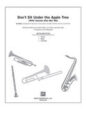 Don't Sit Under the Apple Tree sheet music