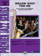 Willow Weep Me sheet music