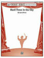 Hard Times in the City sheet music