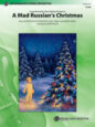 A Mad Russian's Christmas sheet music