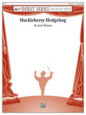 Huckleberry Hedgehog sheet music