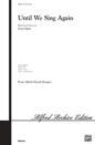 Until We Sing Again sheet music