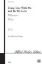 Come Live with Me and Be My Love sheet music