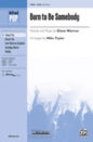 Born to Be Somebody sheet music