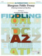 Bluegrass Fiddle Frenzy sheet music