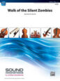 Walk of the Silent Zombies sheet music
