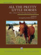 All the Pretty Little Horses sheet music