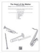 The Heart of the Matter sheet music