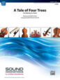 A Tale of Four Trees sheet music