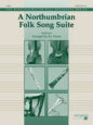 A Northumbrian Folk Song Suite sheet music