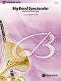 Big Band Spectacular sheet music