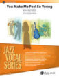 You Make Me Feel So Young sheet music