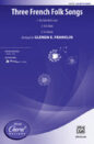 Three French Folk Songs sheet music