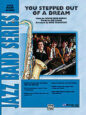You Stepped Out of a Dream sheet music