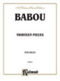 Thirteen Pieces Organ sheet music