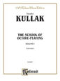 School of Octave-Playing Volume I sheet music