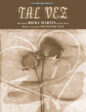 Tal Vez sheet music