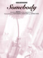 Somebody sheet music