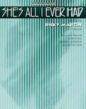 She's All I Ever Had sheet music
