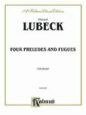 Four Preludes and Fugues sheet music