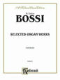 Selected Organ Works sheet music