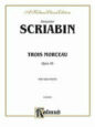 Trois Morceaux sheet music