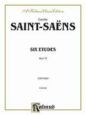 Saint-Sans: Six Etudes Op. 52 sheet music