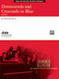 Diminuendo and Crescendo in Blue sheet music
