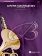 A Hymn Tune Rhapsody sheet music