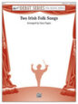 Two Irish Folk Songs sheet music